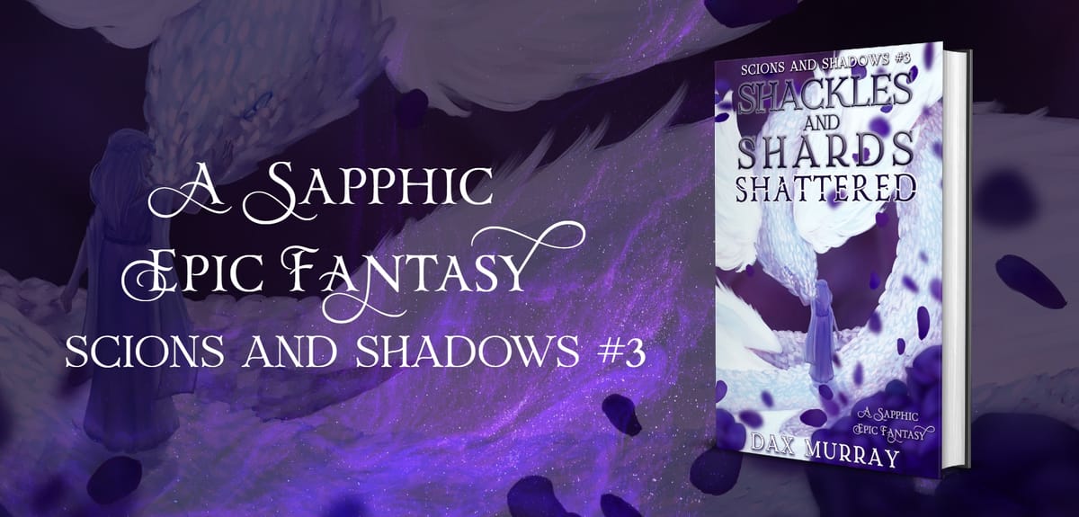 Shackles and Shards: Chapter 03