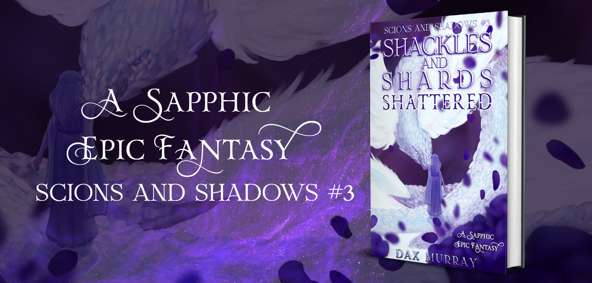 Shackles and Shards: Shattered - Chapter 4