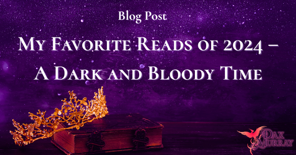 My Favorite Reads of 2024 – A Dark and Bloody Time